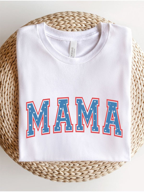 MAMA July 4th Graphic Tee Shirt