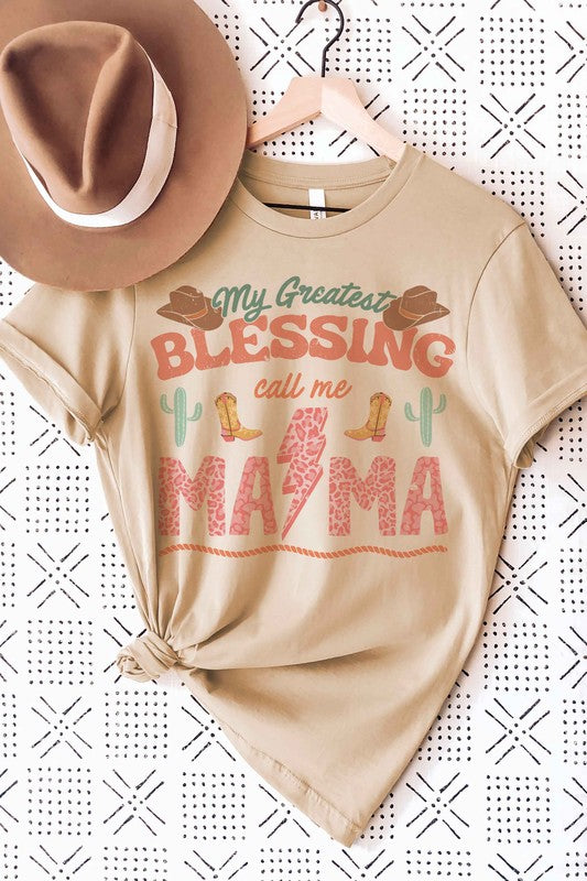 MY GREATEST BLESSING CALL ME MAMA Graphic T-Shirt