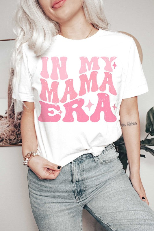 IN MY MAMA ERA Graphic T-Shirt